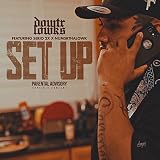  Set Up [Explicit]