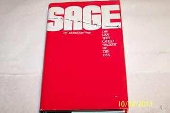Hardcover Sage: The Man They Called Dagger of the O.S.S. Book
