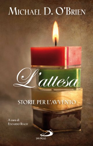 L'attesa. Storie per l'Avvento L'attesa. Storie per l'Avvento