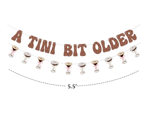 Image of A Tini Bit Older Banner Garland for Espresso Martini Birthday Party Decorations
