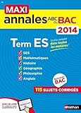 MAXI ANNALES BAC 2014 TERM ES