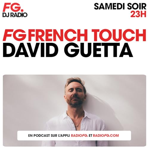 FG FRENCH TOUCH : DAVID GUETTA
