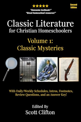 Classic Literature for Christian Homeschoolers,... 1723913081 Book Cover
