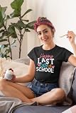 Last Day of School Teacher Shirt Funny Teacher Tshirts Teachers Day Tees Teacher Life Casual Tops
