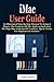 Produktbild iMac User Guide: An Illustrated Step By Step Manual To Setup & Master The Features Of The Apple 24 inch 2021 M1 Chip iMac with macOS Ventura Tips & Tricks For Beginners & Seniors.