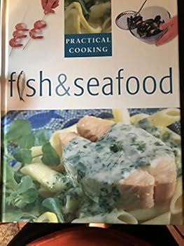 Paperback Fish & Seafood (Practical Cooking) Book