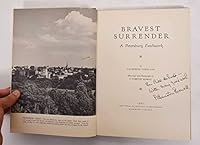 Bravest surrender;: A Petersburg patchwork B0007IXJLC Book Cover