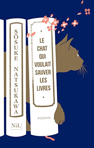 Le Chat qui voulait sauver les livres [French] 2378910932 Book Cover