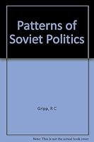 Patterns of Soviet politics B0007DNR3M Book Cover