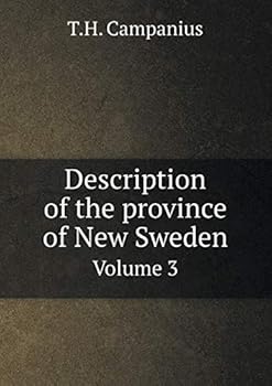 Paperback Description of the province of New Sweden Volume 3 Book