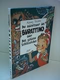  Alexej Tolstoi: Die Abenteuer des Burattino - Oder Das goldene Schlüsselchen ...