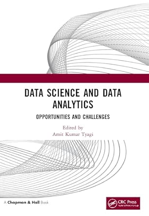 Data Science and Data Analytics: Opportunities and Challenges book cover