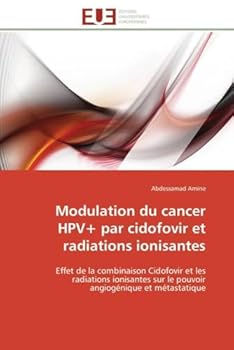 Modulation Du Cancer Hpv+ Par Cidofovir Et Radiations Ionisantes