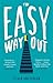Easy Way Out