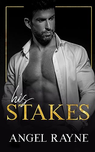His Stakes view 2