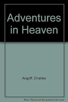 Hardcover Adventures in Heaven Book