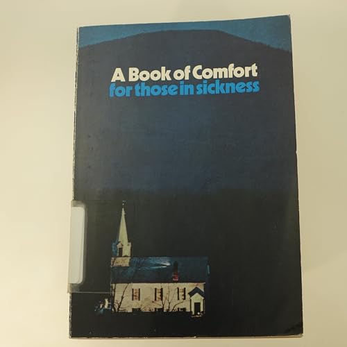 Book of Comfort for Those in Sickness 0851512038 Book Cover