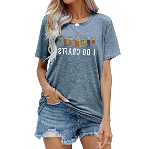 Camiseta O-Cuello de Manga Corta Verano Mujer Do Crafts Letra Divertido Cerveza de la Cerveza Fantasía Blusas Casual Top Camiseta de Manga Corta para Mujer, Gray Blue, Small