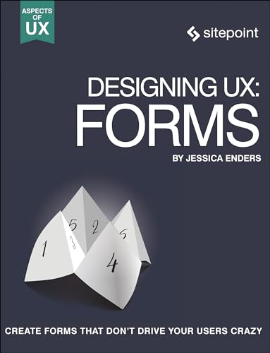 Designing UX: Forms view 2