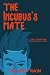 The Incubus's Mate: Gay Paranormal Romance with Wings (English Edition)