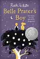 Amazon.com: Belle Prater's Boy: (Newbery Honor Book) (Belle