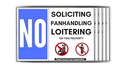 No Soliciting, Loitering, Panhandling, Vinyl Stickers Sign. 5 Pack 10 x 8.5 No Soliciting, No...