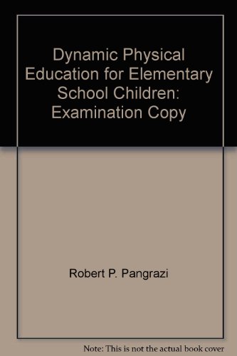 Dynamic Physical Education for Elementary Schoo... 0205276547 Book Cover