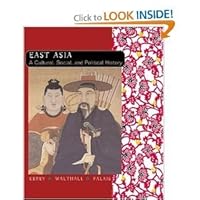East Asia a Cultural, Social, and Political History 0618915850 Book Cover
