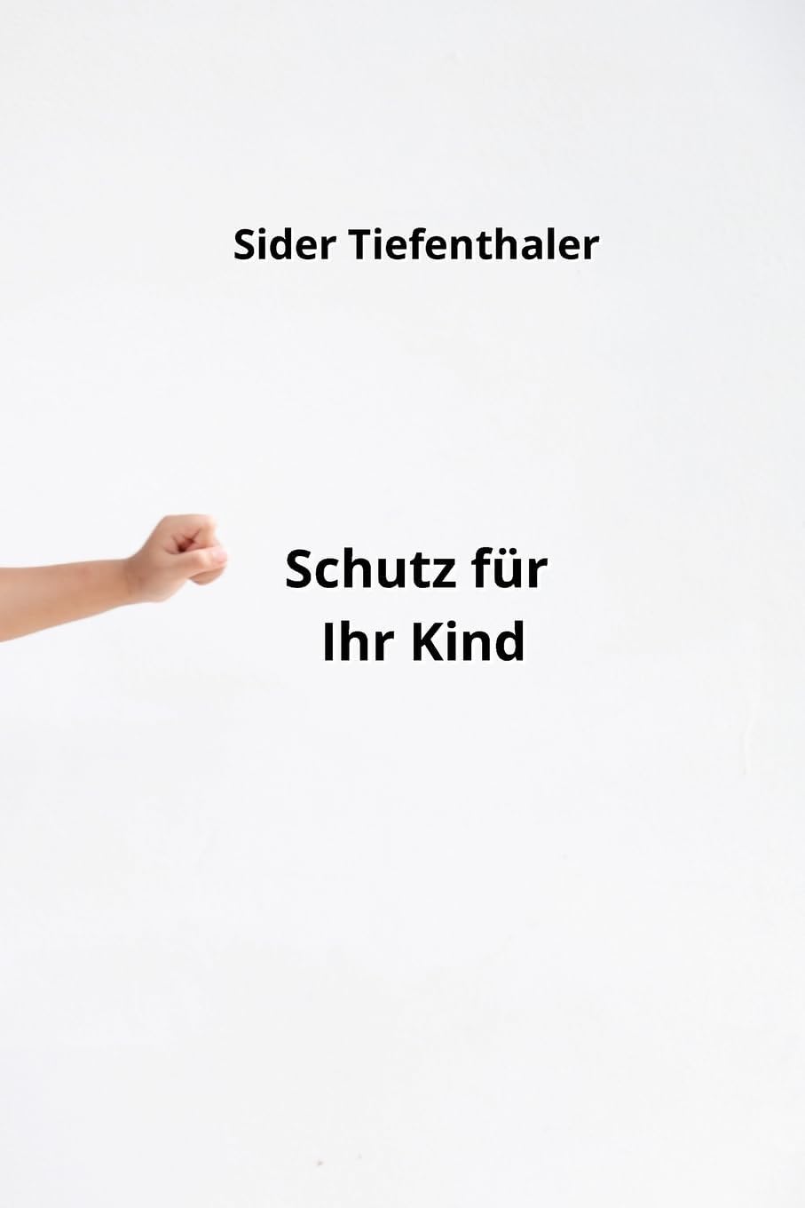 Schutz für Ihr Kind