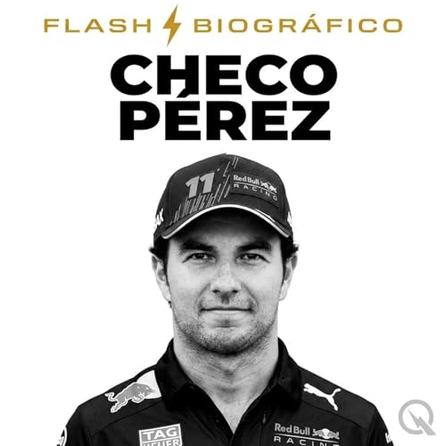 Checo P&eacute;rez - Flash Biogr&aacute;fico cover art