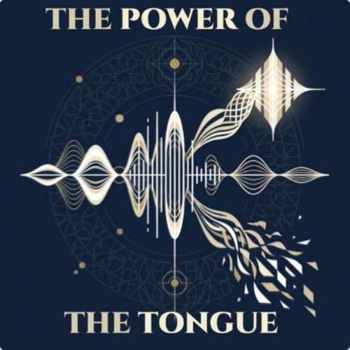 The power of the tongue