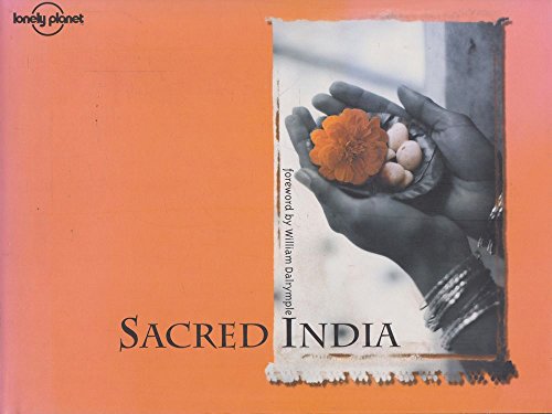 Sacred India (Lonely Planet Pictorial)