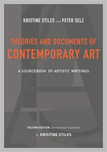 [0520257189] [9780520257184] Theories and Documents of Contemporary Art: A Sourcebook of Artistsâ€™ Writings 2nd Edition Revised & Expanded-Paperback
