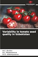 Variability in tomato seed quality in Uzbekistan 6207840380 Book Cover