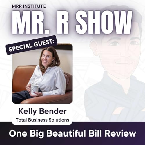 Ep. 28 | One Big Beautiful Bill Review