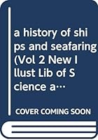 a history of ships and seafaring B000OKV460 Book Cover