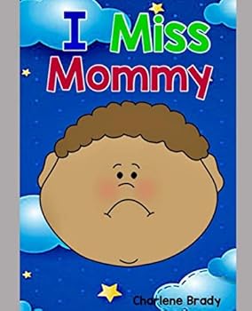 Paperback I Miss Mommy Book