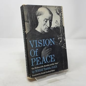 Hardcover Vision of Peace, a Study of Benedictine Monastic Life [Unknown] Book