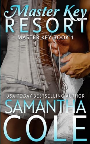Master Key Resort: A Novella