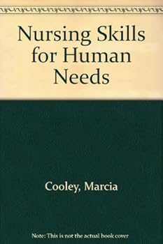 Nursing Skills Human Needs