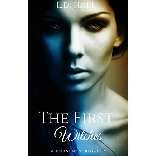 The First Witches: A Descendants Short Story (English Edition)