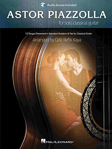Astor Piazzolla for Solo Classical Guitar | Intermediate Classical Guitar Sheet Music Book...