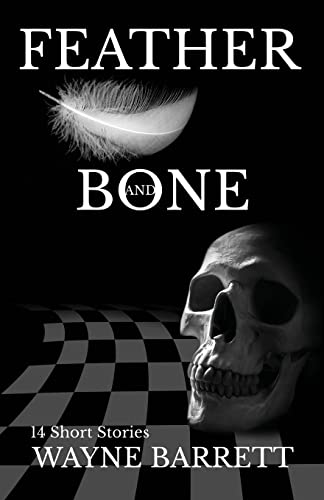 Feather and Bone 1503167895 Book Cover