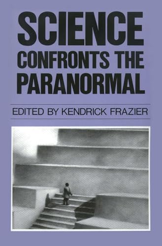 Science Confronts the Paranormal view 2