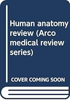 Human Anatomy Review 0668053631 Book Cover