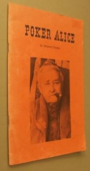 Paperback Poker Alice Book