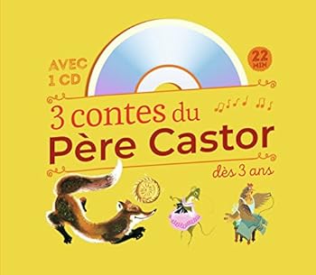 Hardcover 3 contes du Père Castor dès 3 ans: Roule galette... - Poule rousse - La Plus Mignonne des Petites Souris (+ CD) [French] Book