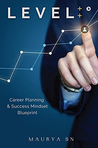 Level++: Career Planning & Success Mindset Blueprint