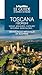 Toscana. I Borghi. Giglio, Bolgheri, Capalbio, Saturnia, Montalcino... Centocinque Meraviglie Da Scoprire. Le Guide Ai Sapori E Ai Piaceri (Vol. 1) - 3