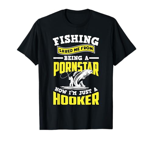 Mens Fishing Saved Me From Being A Pornstar Funny Fishing T-Shirt
